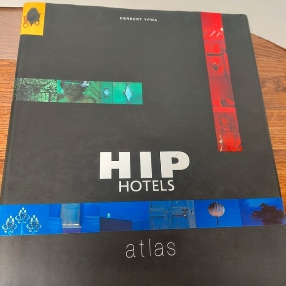 2005 Thames and Hudson HIP Hotels Book (352 pp) - Picture 1 of 12